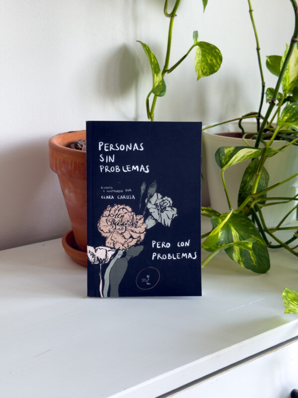 Libro- Personas sin problemas pero con problemas– clara carusa